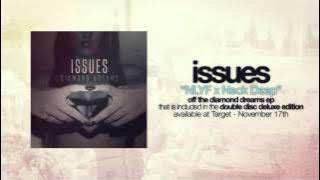 Issues - NLYF x Neck Deep (Diamond Dreams)