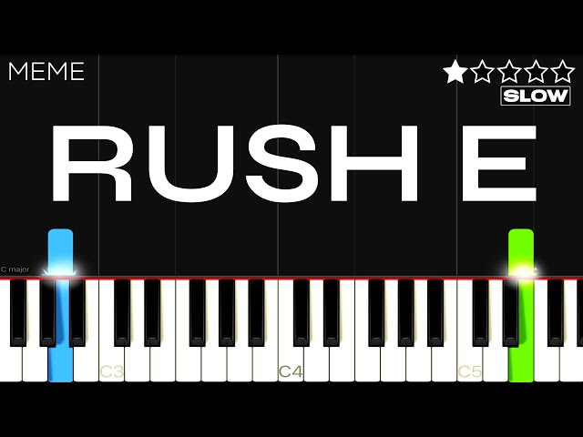 RUSH E | SLOW EASY Piano Tutorial class=