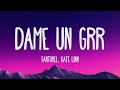 Dame Un Grr Fantomel Kate Linn Lyrics Letra 