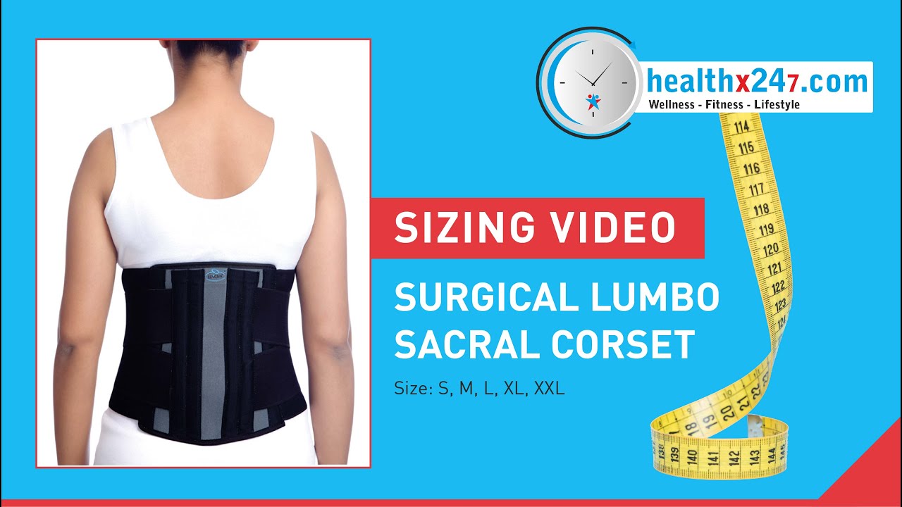 How to measure for Surgical Lumbo Sacral Corset 