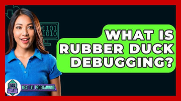 What Is Rubber Duck Debugging? - Next LVL Programming