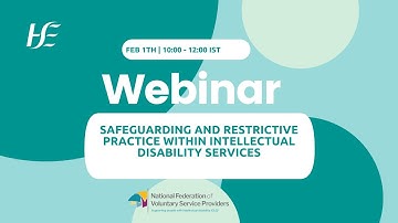 Safeguarding and Restrictive Practice within Intellectual Disability Services