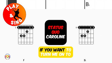 STATUS QUO Caroline FCN GUITAR CHORDS & LYRICS