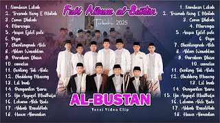 full Album New al Bustan || Terbaru 2025