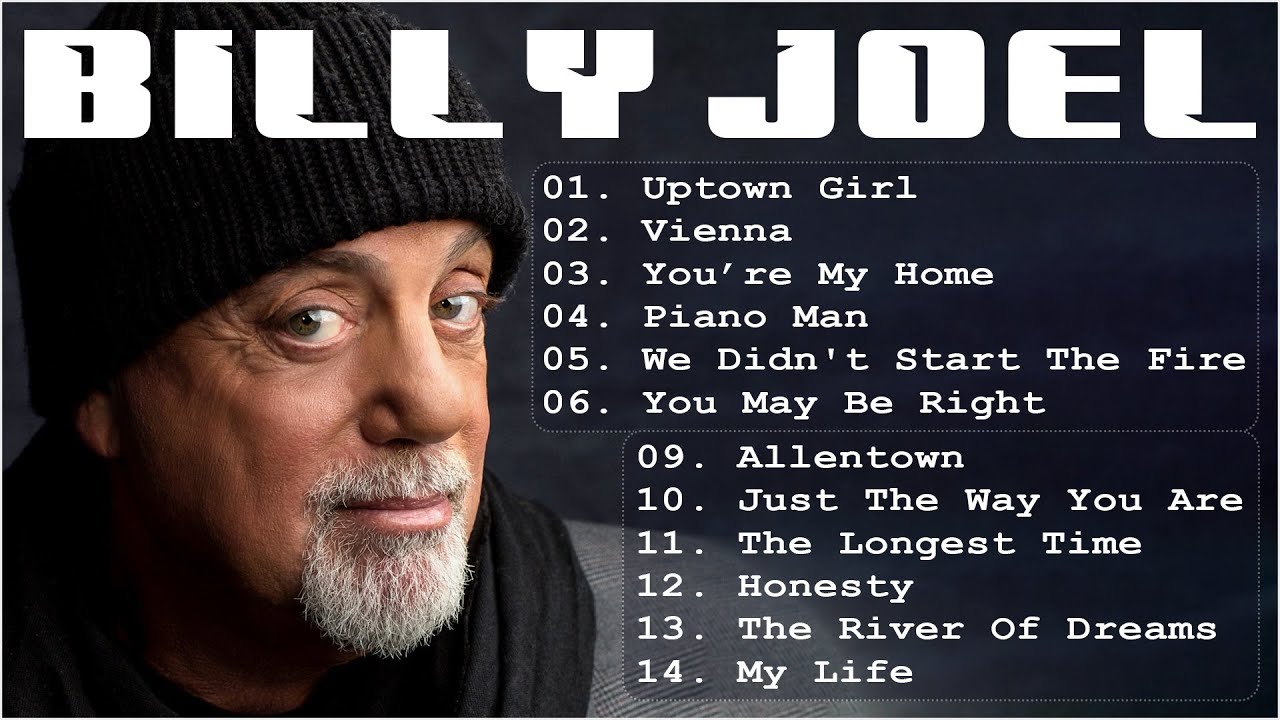 Billy Joel Best Songs Collection | Billy Joel Greatest Hits Full