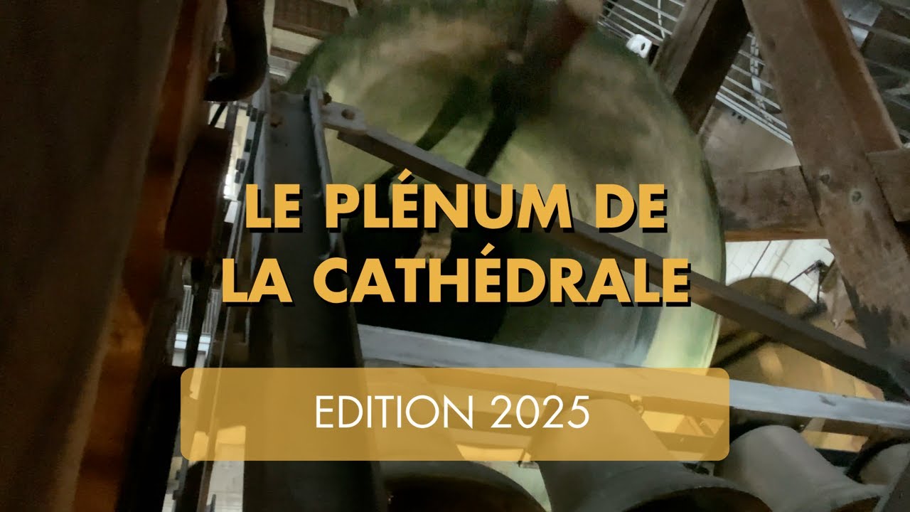 Le Plénum de la Cathédrale - Edition 2025