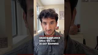 How Israel Defied the U.S.'s 30-Day Warning on Gaza