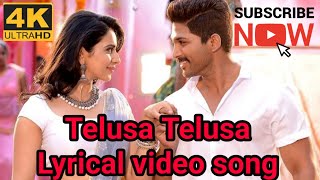 Telusa Telusa Lyrical Video Song