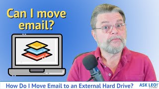 How Do I Move Email to an External Hard Drive?