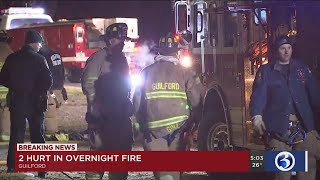 VIDEO: 2 hurt in Guilford fire Wealth