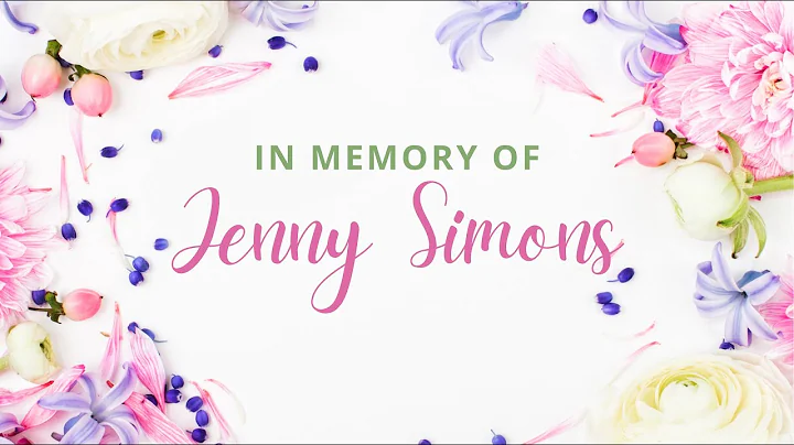 In Memory of Jenny Simons // 24 March. '22