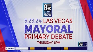 8 News Now To Host Las Vegas Mayoral Debate