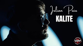 Iulian Puiu - KALITE  (Official Video)