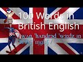 How to Say 100 Words in British English - Better Pronunciation - Learn English