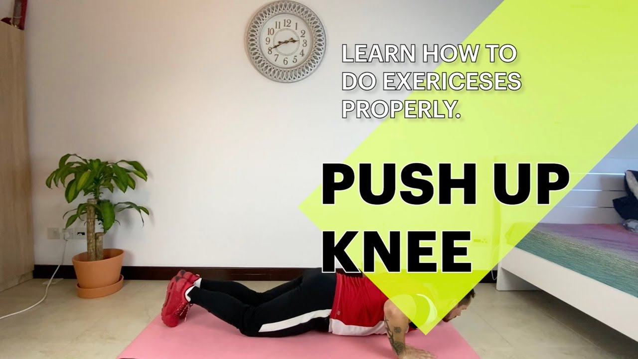HOW TO DO PUSH UP KNEE (NO EQUIPMENT) | WORKOUT FOR BEGINNERS - YouTube