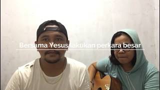Download Mp3 Bersama Yesus Lakukan Perkara Besar Gudang lagu Download Mp3 Bersama Yesus Lakukan Perkara Besar