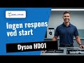Dyson HD01: Ingen respons når jeg prøver å starte den ⚠️ Vi åpner den og viser feilen