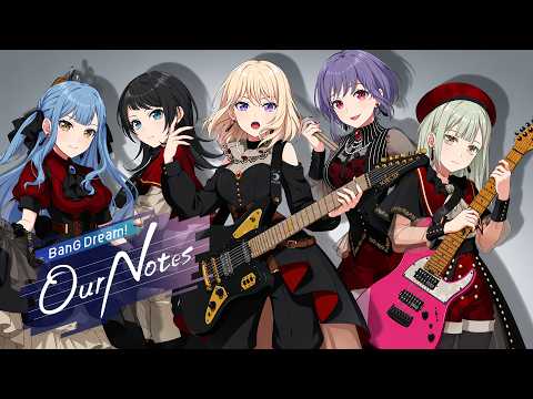 BanG Dream! Our Notes: Ultimate Guide to Perfect Rhythm Synchronization