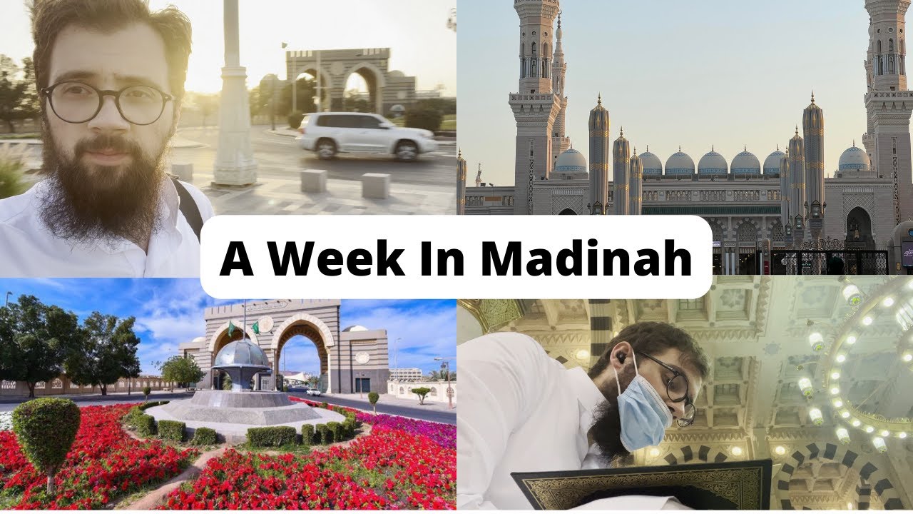 A Week In A Life Of A Madinah Student