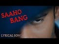 Saaho bang lyrics  saaho  prabhas  sujeeth sign  sai prabha creations