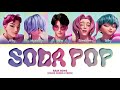 Saja Boys Soda Pop Color Coded Lyrics Kpopdemonhunters Sajaboys Huntrix Netflix Saja Boys Soda Pop Color Coded Lyrics Kpopdemonhunters Sajaboys Huntrix Netflix