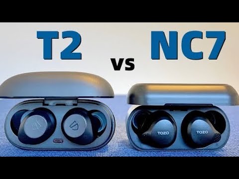 Soundpeats T2 vs Tozo NC7 True Wireless 