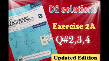 Exercise 2A Question no 2,3,4 New secondary Mathematics 2 oxford||chapter 2 D2 Book2||Maths