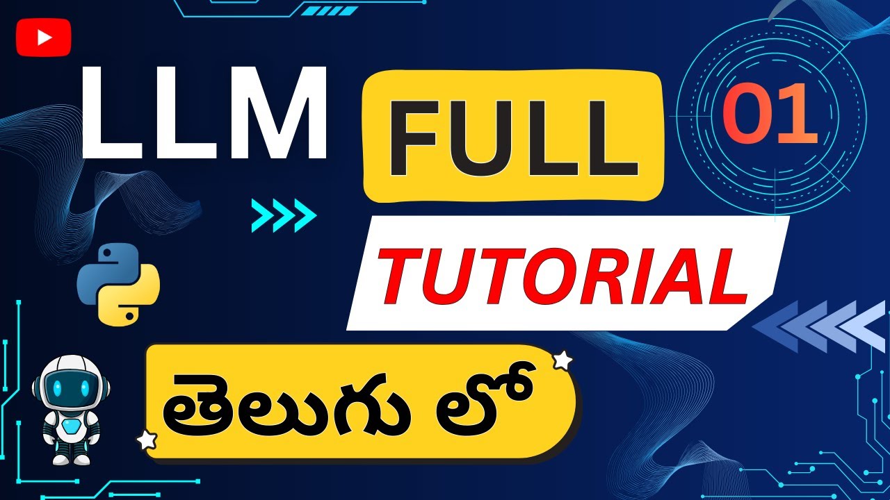 Llm Tutorial LLM Tutorial in Telugu | What is Large Language Model? Complete Roadmap ...
