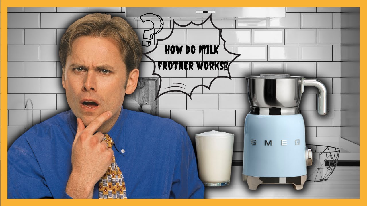 How Does a Milk Frother Work 