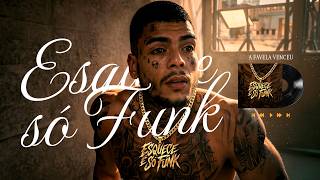 MC Kevin - A Favela Venceu (ESQUECE, é só FUNK)