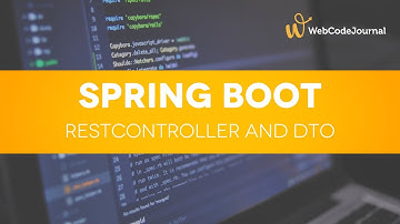 Spring Boot Tutorial Part 2: Implementing RestController and DTO (Data Transfer Object)