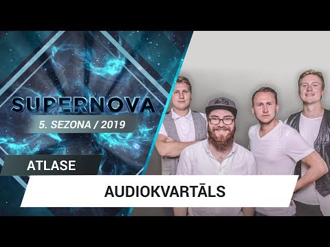 Audiokvartāls "Tu man pajautā" | Supernova 2019 ATLASE