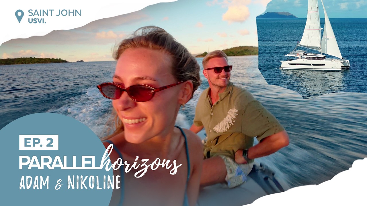 ⁣Ep.2 | Adam & Nikoline in USVI aboard their FP51 #ParallelHorizons #FountainePajot