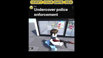 Roblox - Script Ideas - Undercover Police