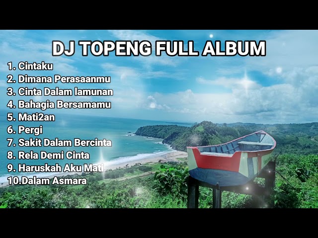 DJ Topeng Full Lagu Indonesia Slow Remix class=