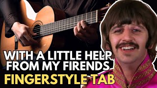 With a Little Help From My Friends - Fingerstyle Guitar Tab
