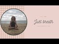 FREE Sneak peak! of day one &quot;just breath&quot;of my new &quot;learn to meditate series&quot;