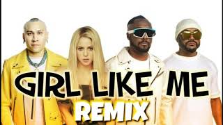 BLACK EYED PEAS - SHAKIRA - GIRL LIKE ME - REMIX LJ (EXTENDED)