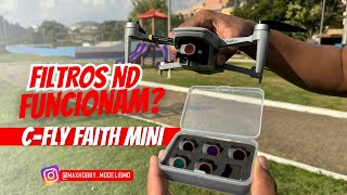 Testei os Filtros ND do Dji mini 2 no meu Cfly Faith mini