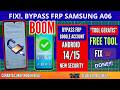 BYPASS FRP GOOGLE ACCOUNT SAMSUNG A06 ANDROID 14, 15 NEW SECURITY FREE TOOL‼️ MANTAB JIWA👍