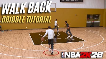 This Is How to Do the Walk Back – NBA 2K26 Dribble Tutorial