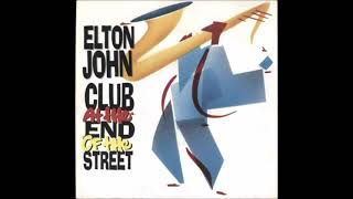 Elton John - Club at the End of the Street (Audio)