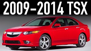 2009-2014 Acura TSX Reliability & Common Problems - Full Buyer's Guide