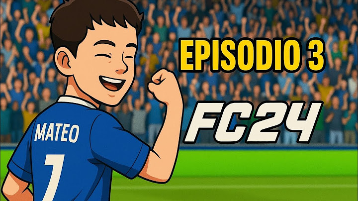 MODO HISTORIA Episodio 3-EA SPORTS FC 2024
