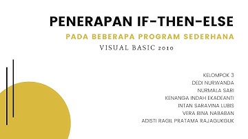 Penggunaan dari If - Then Else untuk beberapa Program Sederhana pada Visual Basic 2010
