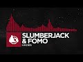 Trap SLUMBERJACK FOMO Hades mp3