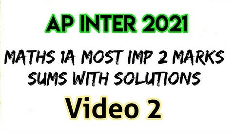 MATH 1A Intermediate Important Questions || Maths1A Important IPE Questions 2021 || MATHS 1A IMPsums