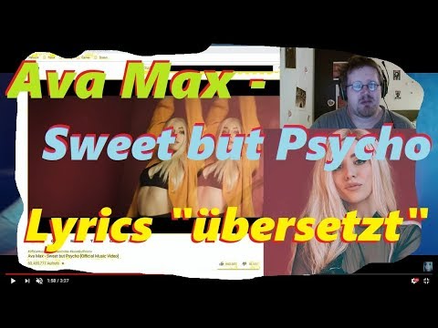 ava-max---sweet-but-psycho:-lyrics-übersetzt-mit-google-Übersetzer-(react,-facecam)