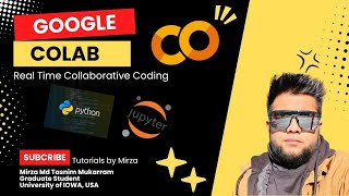 Introduction to Google Colab | Simplify ML, DL, and Research Projects