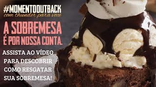 A MELHOR SOBREMESA DO OUTBACK DE GRAÇA!#outbacksteakhouse#outback#riodejaneiro